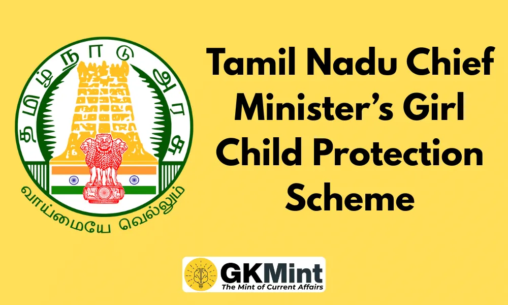 Tamil Nadu Girl Child Protection Scheme